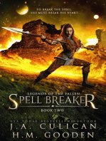 Spell Breaker: Legends of the Fallen, #2