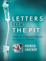 Letters from the Pit: Stories of a Physician's Odyssey in Emergency Medicine