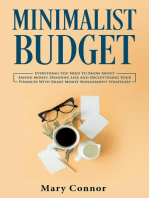 Minimalist Budget: Everything You Need To Know About Saving Money, Spending Less And Decluttering Your Finances With Smart Money Management Strategies: Declutter Your Life 3