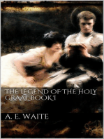 The Legend of the Holy Graal. Book I