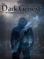 The Dark Genesis of Daniel James