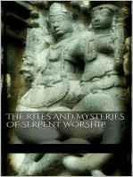 The Rites and Mysteries of Serpent Worship