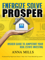 Energize Solve Prosper: Insider Guide to Jumpstart Your Real Estate Investing