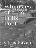 Whimsies of a No-Frills Poet