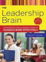 The Leadership Brain: Strategies for Leading Today?s Schools More Effectively