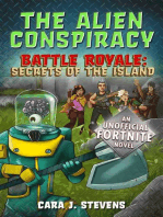 The Alien Conspiracy: An Unofficial Fortnite Novel