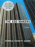 The Ego Makers: A Novel