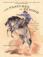 The Pastures of Beyond: An Old Cowboy Looks Back at the Old West