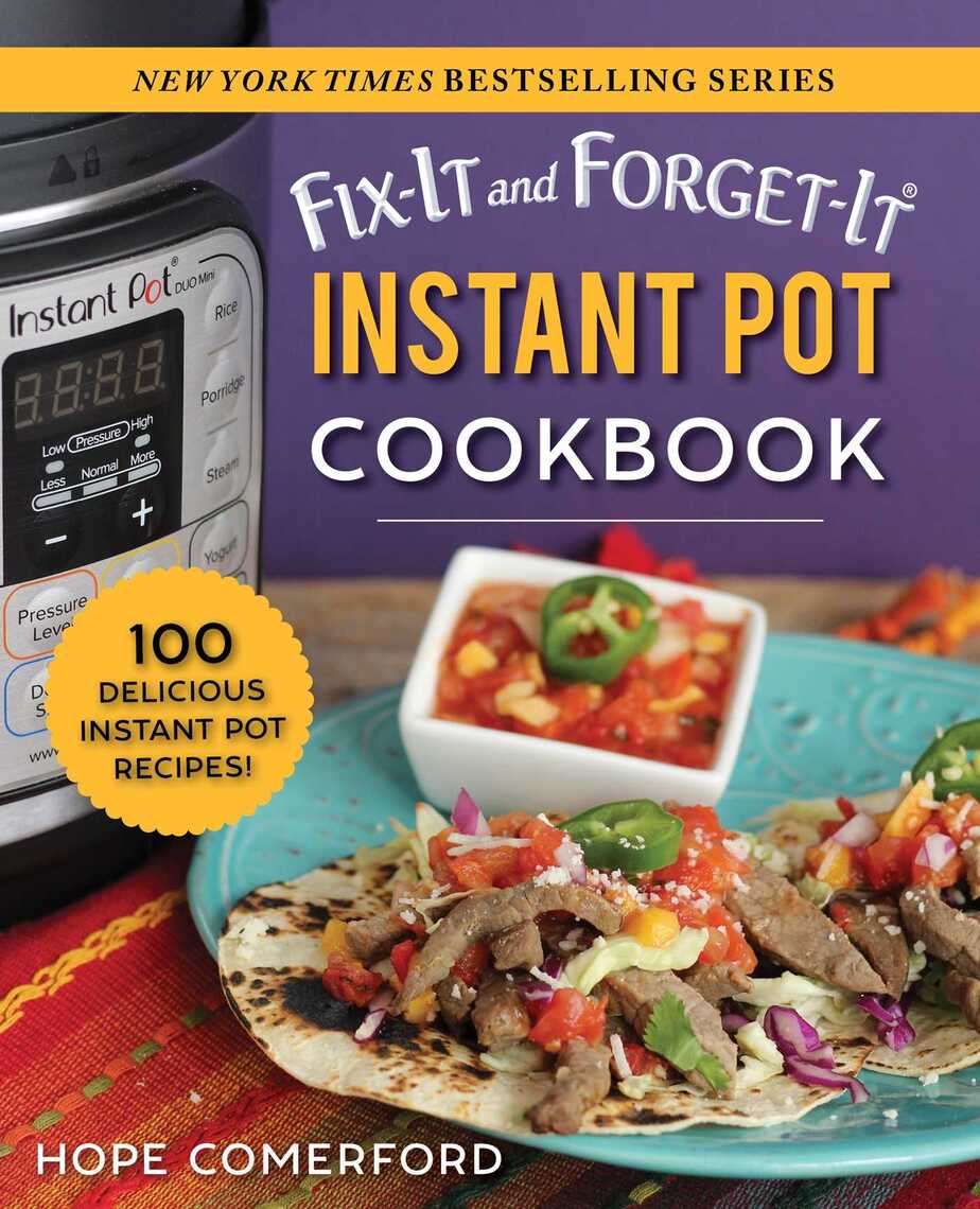 Fix-It and Forget-It Instant Pot Cookbook by Hope Comerford (Ebook ...
