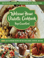 Welcome Home Diabetic Cookbook: 450 Easy-to-Prepare Recipes for the Slow Cooker, Stovetop, and Oven