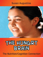 The Hungry Brain: The Nutrition/Cognition Connection