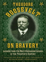 Theodore Roosevelt on Bravery