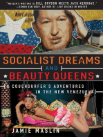 Socialist Dreams and Beauty Queens