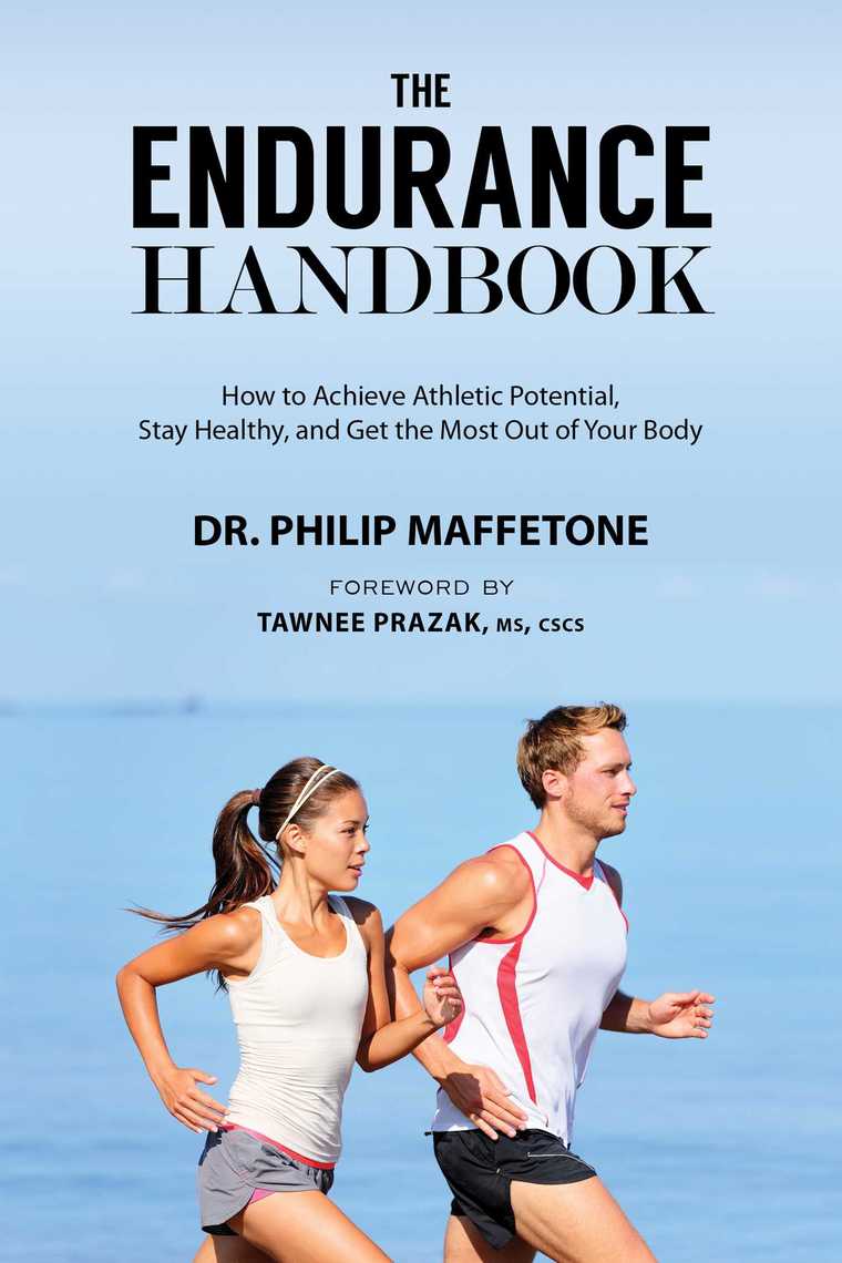 The Endurance Handbook by Philip Maffetone, Tawnee Prazak (Ebook