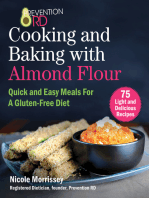 Prevention RD's Cooking and Baking with Almond Flour: Quick and Easy Meals For A Gluten-Free Diet