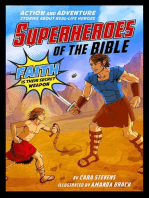 Superheroes of the Bible: Action and Adventure Stories about Real-Life Heroes