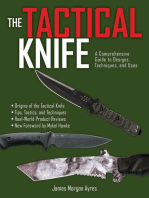 The Tactical Knife: A Comprehensive Guide to Designs, Techniques, and Uses
