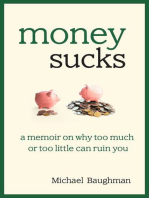 Money Sucks