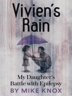 Vivien's Rain: My Daughter's Battle with Epilepsy