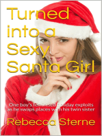Turned Into A Sexy Santa Girl