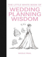 The Little White Book of Wedding Planning Wisdom