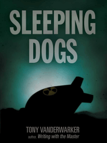 Sleeping Dogs by Tony Vanderwarker - Ebook | Scribd