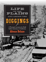 Life on the Plains and among the Diggings: A Personal Account of a Gold Seeker?s Journey to California