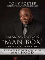 Breaking Out of the "Man Box": The Next Generation of Manhood