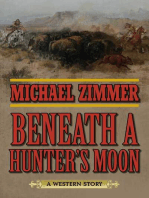 Beneath a Hunter's Moon: A Western Story