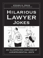 Hilarious Lawyer Jokes: An Illustrated Caseload of Jurisprudential Jests