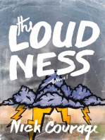 The Loudness: A Novel
