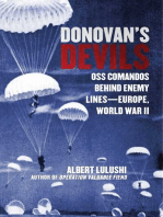 Donovan's Devils: OSS Commandos Behind Enemy Lines—Europe, World War II