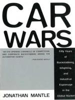 Car Wars: Fifty Years of Backstabbing, Infighting, And Industrial Espionage in the Global Market