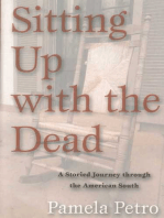 Sitting Up With The Dead: A Storied Journey through the American South