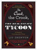 The Cook, the Crook, and the Real Estate Tycoon: A Novel of Contemporary China