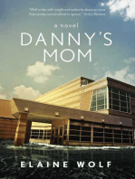 Danny's Mom: A Novel