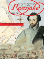 Roanoke: Solving the Mystery of the Lost Colony