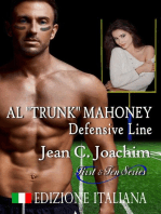 Al "Trunk" Mahoney, Defensive Line (Edizione Italiana)