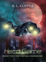 Hero Game: The Virtual Chronicles, #2