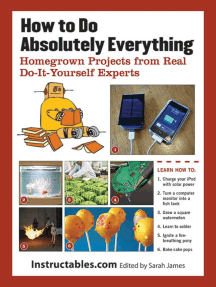 How to Do Absolutely Everything by Instructables.com, Sarah James - Ebook