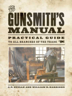 The Gunsmith's Manual: Practical Guide to All Branches of the Trade