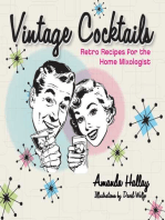 Vintage Cocktails: Retro Recipes for the Home Mixologist