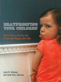 Bratproofing Your Children: How to Raise Socially and Financially Responsible Kids