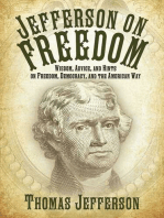 Jefferson on Freedom: Wisdom, Advice, and Hints on Freedom, Democracy, and the American Way