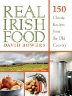 Real Irish Food: 150 Classic Recipes from the Old Country