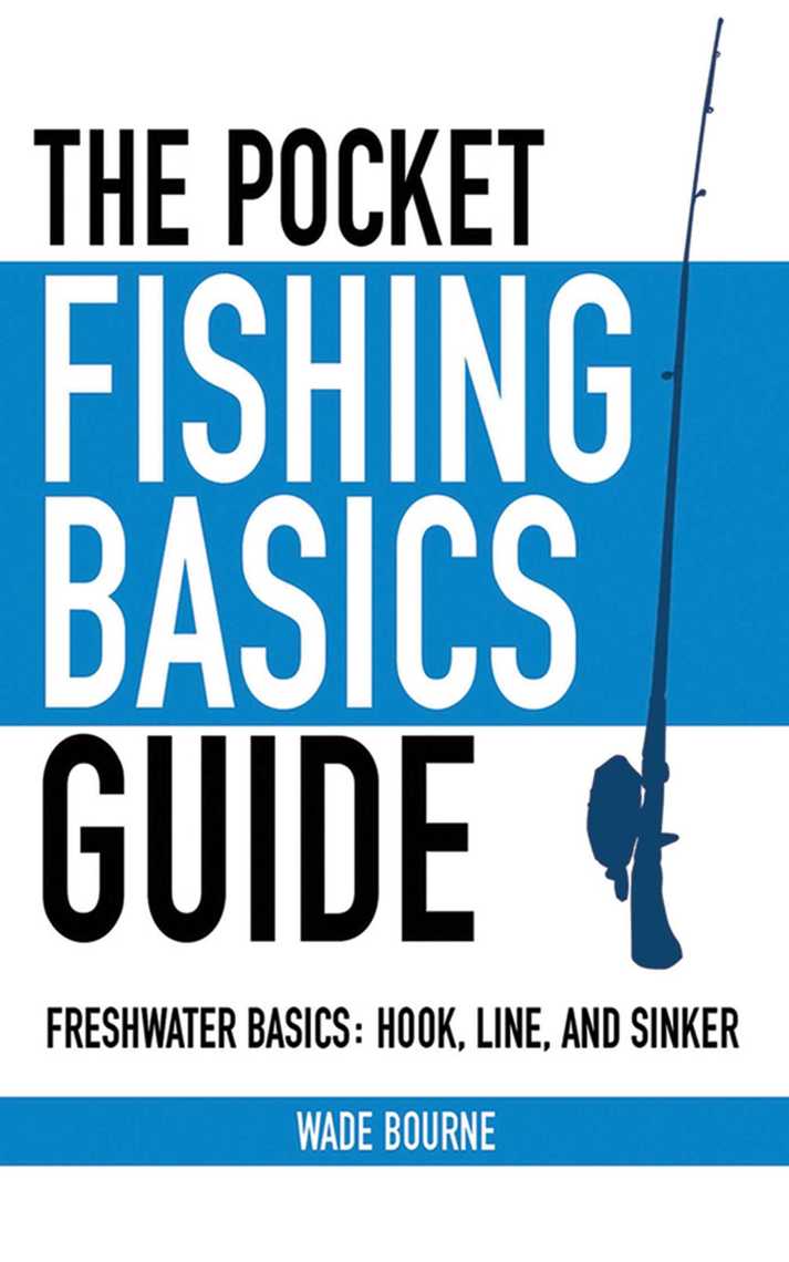 Fishing Basics: The Complete Illustrated Guide Book by Gene Kugach
