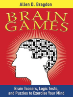 Brain Games: Brain Teasers, Logic Tests, and Puzzles to Exercise Your Mind