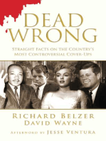 Dead Wrong: Straight Facts on the Country's Most Controversial Cover-Ups