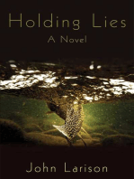 Holding Lies: A Novel