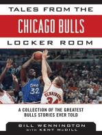 Tales from the Chicago Bulls Locker Room: A Collection of the Greatest Bulls Stories Ever Told